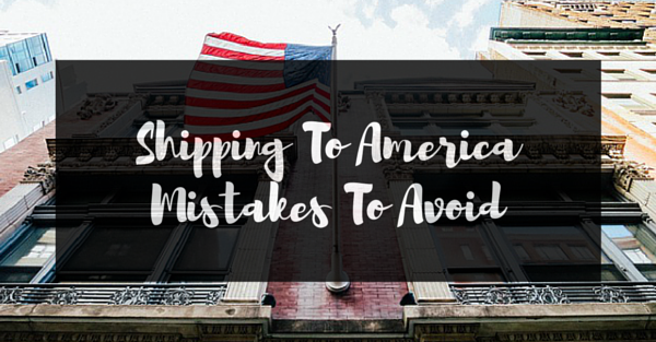 USA Shipping Mistakes To Avoid